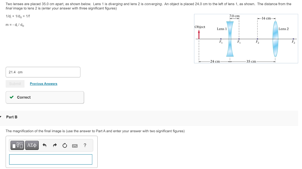 Solved 1/di+1/d0=1/fm=−di/d0 Part B The magnification of the | Chegg.com