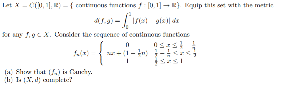 Solved Let X C [0 1] R { Continuous Functions F