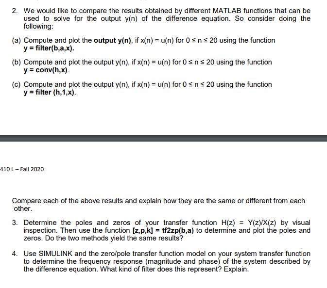 Solved 2 We Would Like To Compare The Results Obtained B Chegg Com