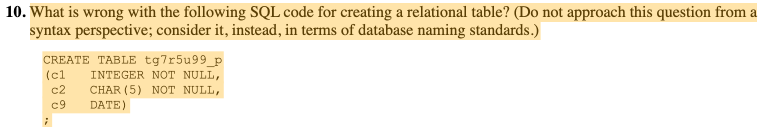 Solved 10. What is wrong with the following SQL code for | Chegg.com