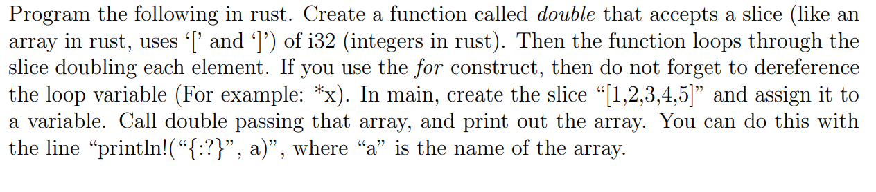 Solved Program the following in rust. Create a function | Chegg.com