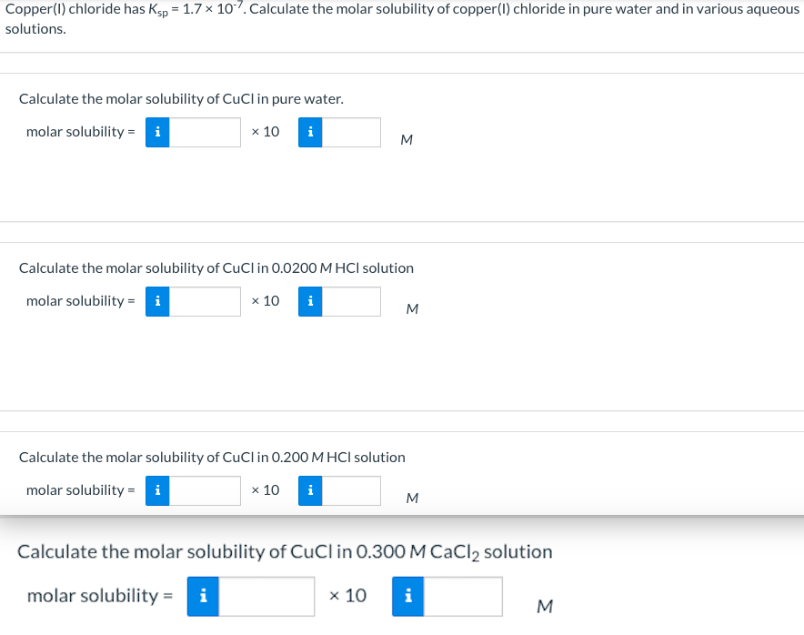 Solved Copper (I) chloride has Ksp=1.7×10−7. Calculate the