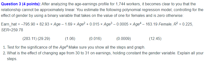 Solved Question 3 (4 points): After analyzing the | Chegg.com