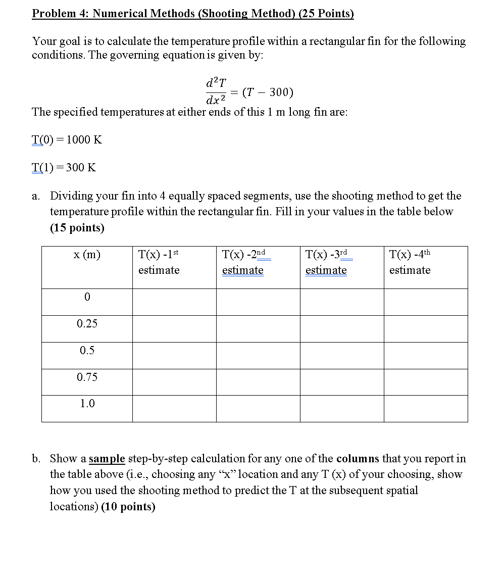 Problem 4 Numerical Methods (Shooting Method) (25