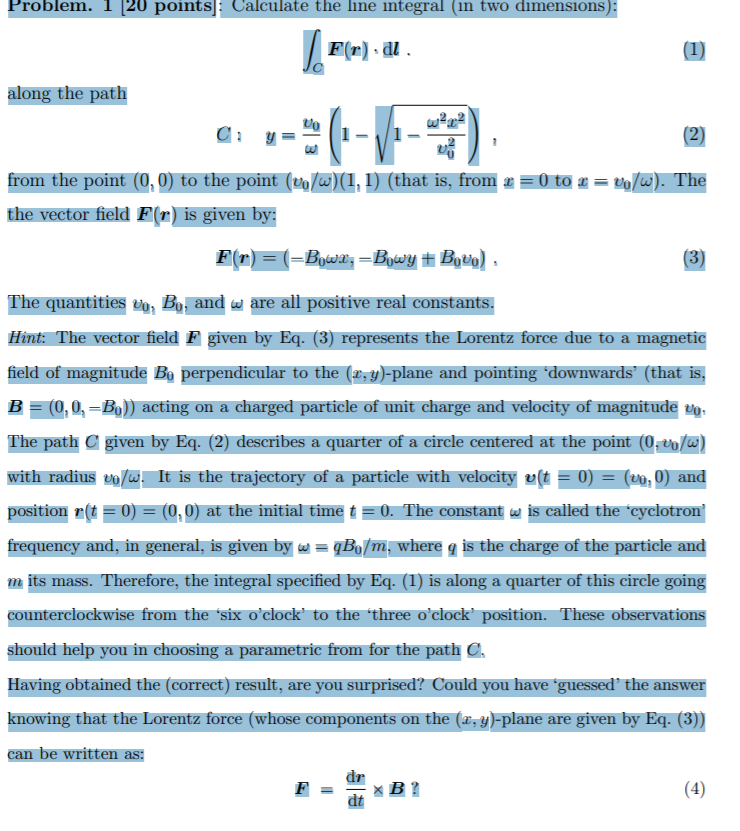 Solved Problem. 1 [20 points]: Calculate the line integral | Chegg.com