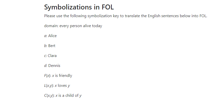 Symbolizations in FOL Please use the following | Chegg.com