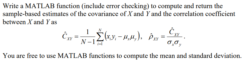 Write A Matlab Function Include Error Checking To Chegg Com