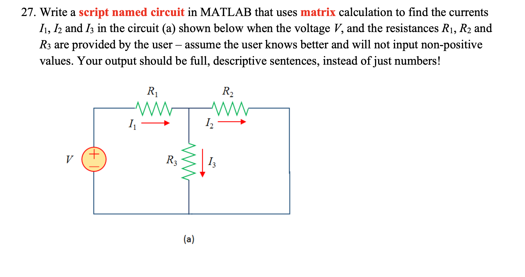 Solved 27. Write a script named circuit in MATLAB that uses Circuit Diagram