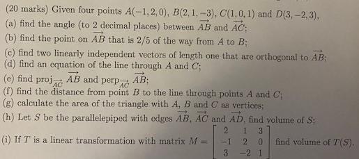 Solved Given four points A(−1, 2, 0), B(2, 1, −3), C(1, 0, | Chegg.com