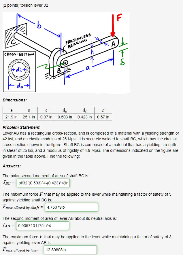 (2 points) torsion lever 02
Dimensions:
Problem Statement:
Lever \( A B \) has a rectangular cross-section, and is composed o