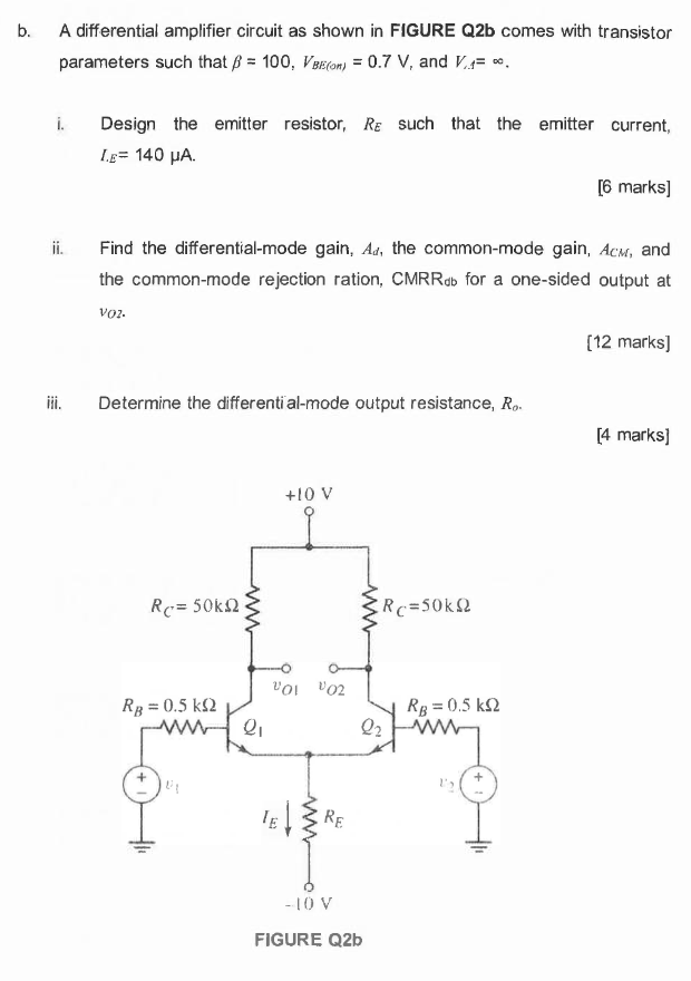 Solved b. A differential amplifier circuit as shown in | Chegg.com
