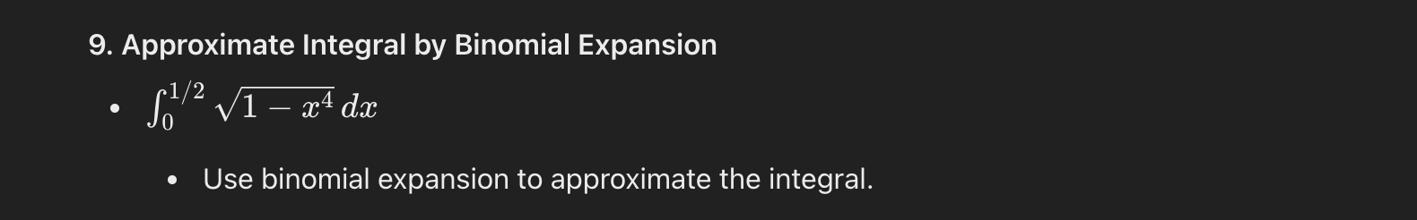 Solved Approximate Integral by Binomial | Chegg.com