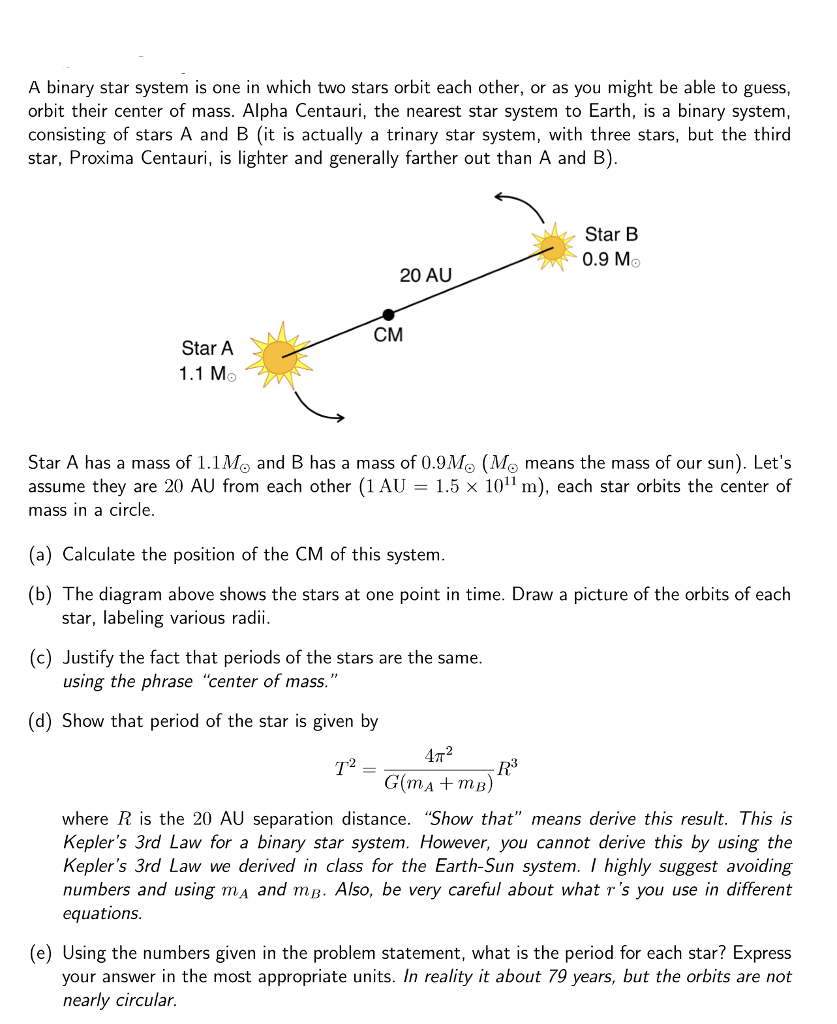Solved A binary star system is one in which two stars orbit | Chegg.com