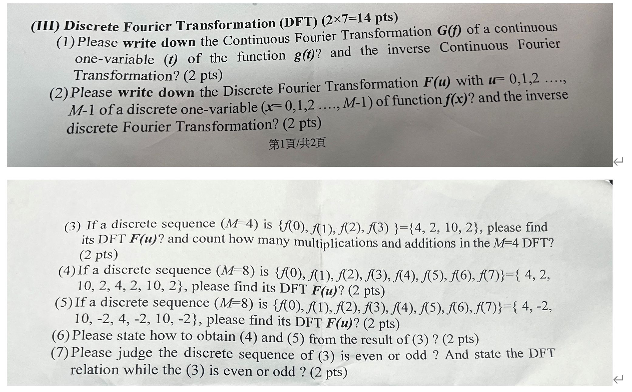 Solved (III) Discrete Fourier Transformation (DFT) | Chegg.com