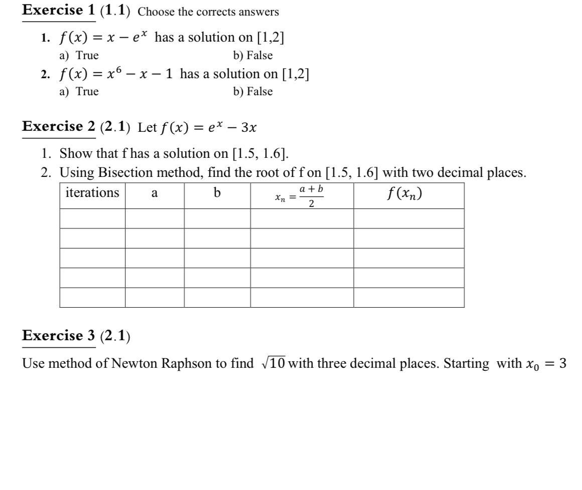 Solved Exercise 1 (1.1) Choose the corrects answers 1. | Chegg.com
