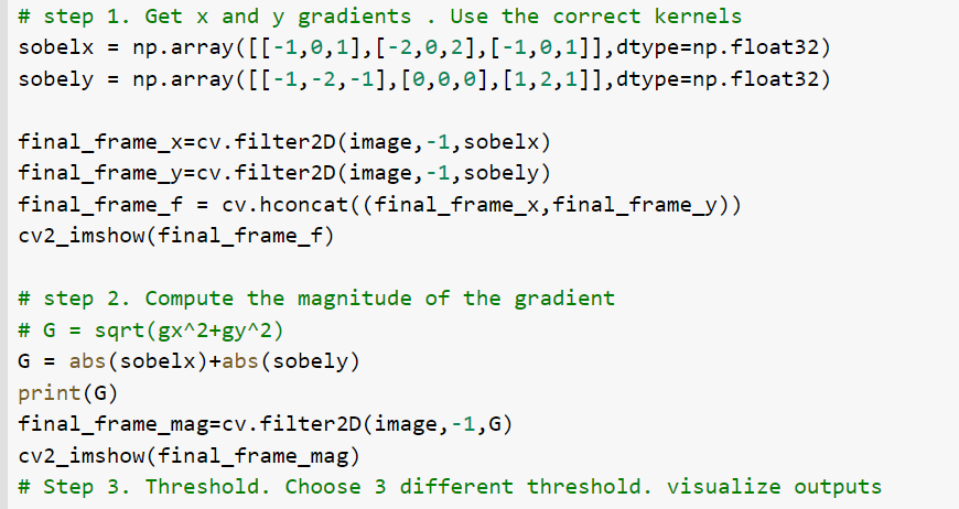 5. Implement the three steps of Sobel filtering. | Chegg.com