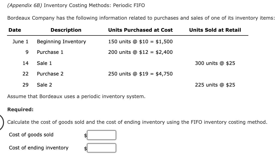 Solved (Appendix 6B) Inventory Costing Methods: Periodic | Chegg.com