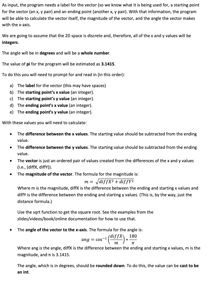 Solved This program will be calculating a vector in 2D space | Chegg.com