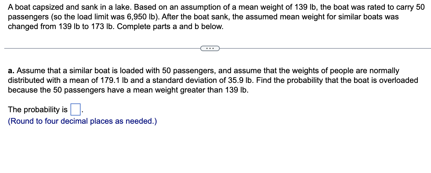 Solved A boat capsized and sank in a lake. Based on an