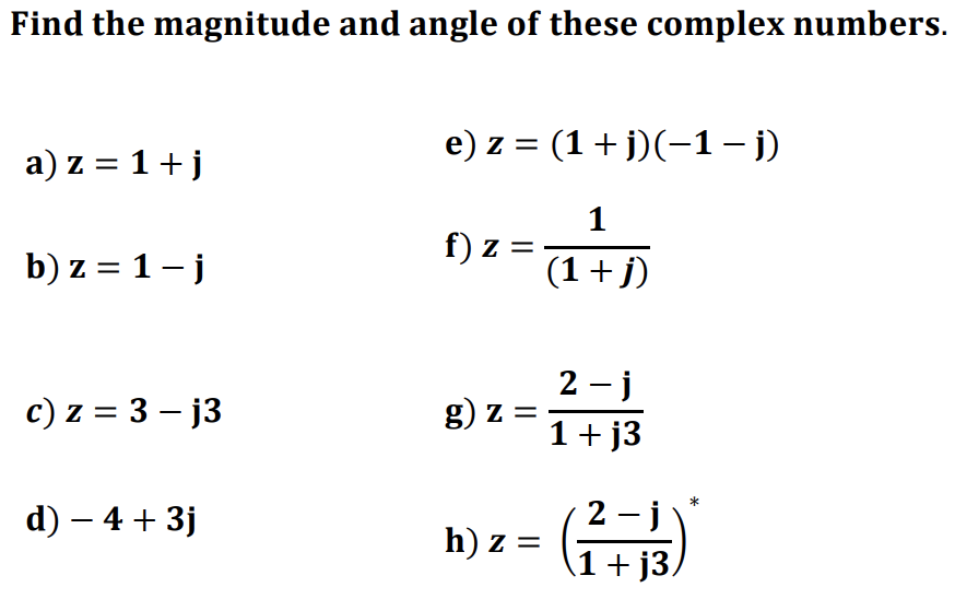 Solved Find The Magnitude And Angle Of These Complex Numb Chegg Com