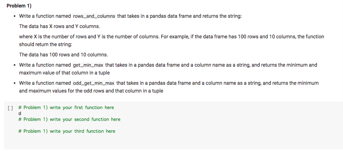 Solved Problem 1) • Write a function named rows_and_columns | Chegg.com