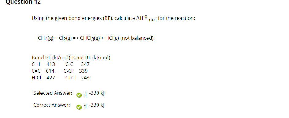 Solved Using The Given Bond Energies (BE), Calculate ΔH∘rxn | Chegg.com