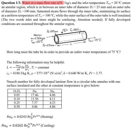 Solved Question 1/3. Water at a mass flow rate of 0.3 kg/s | Chegg.com