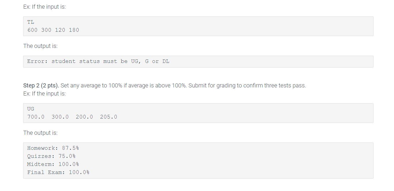 Solved 21.6 LAB*: Program: Grade calculator Program | Chegg.com