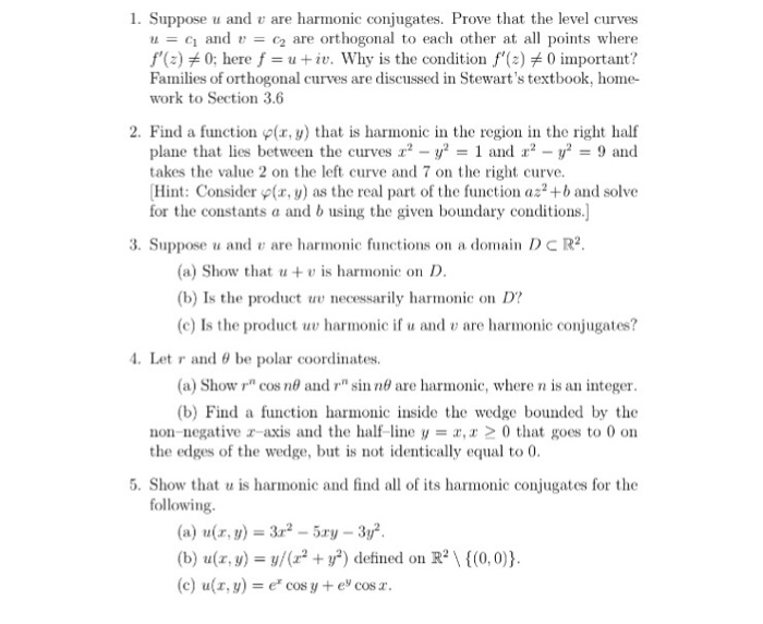 Solved uppose u and are harmonic conjugates. Prove that the | Chegg.com