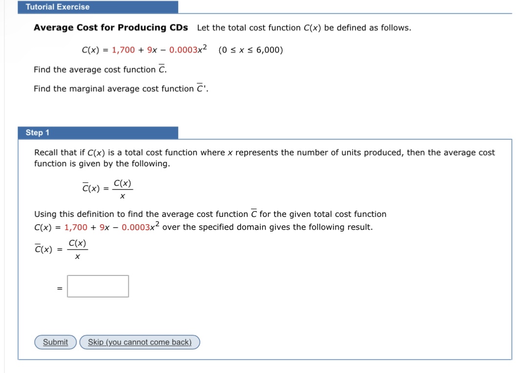 Solved Average Cost for Producing CDs Let the total cost