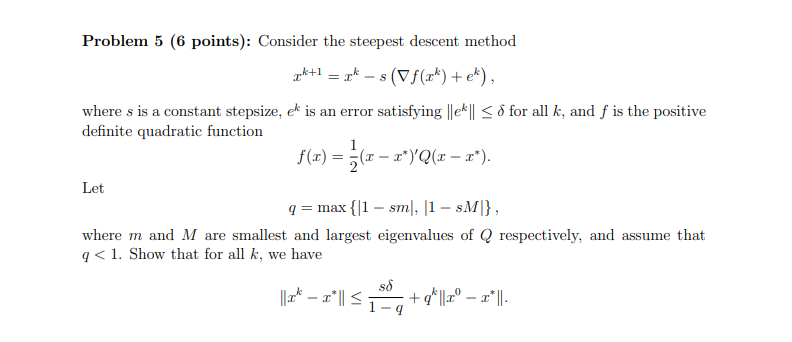 Solved Hint: (Gradient Methods - Rate Of Convergence) For | Chegg.com