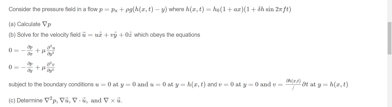 Consider The Pressure Field In A Flow P Pa Pg H Chegg Com