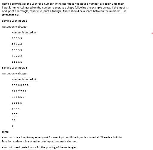 Solved Using a prompt, ask the user for a number. If the | Chegg.com
