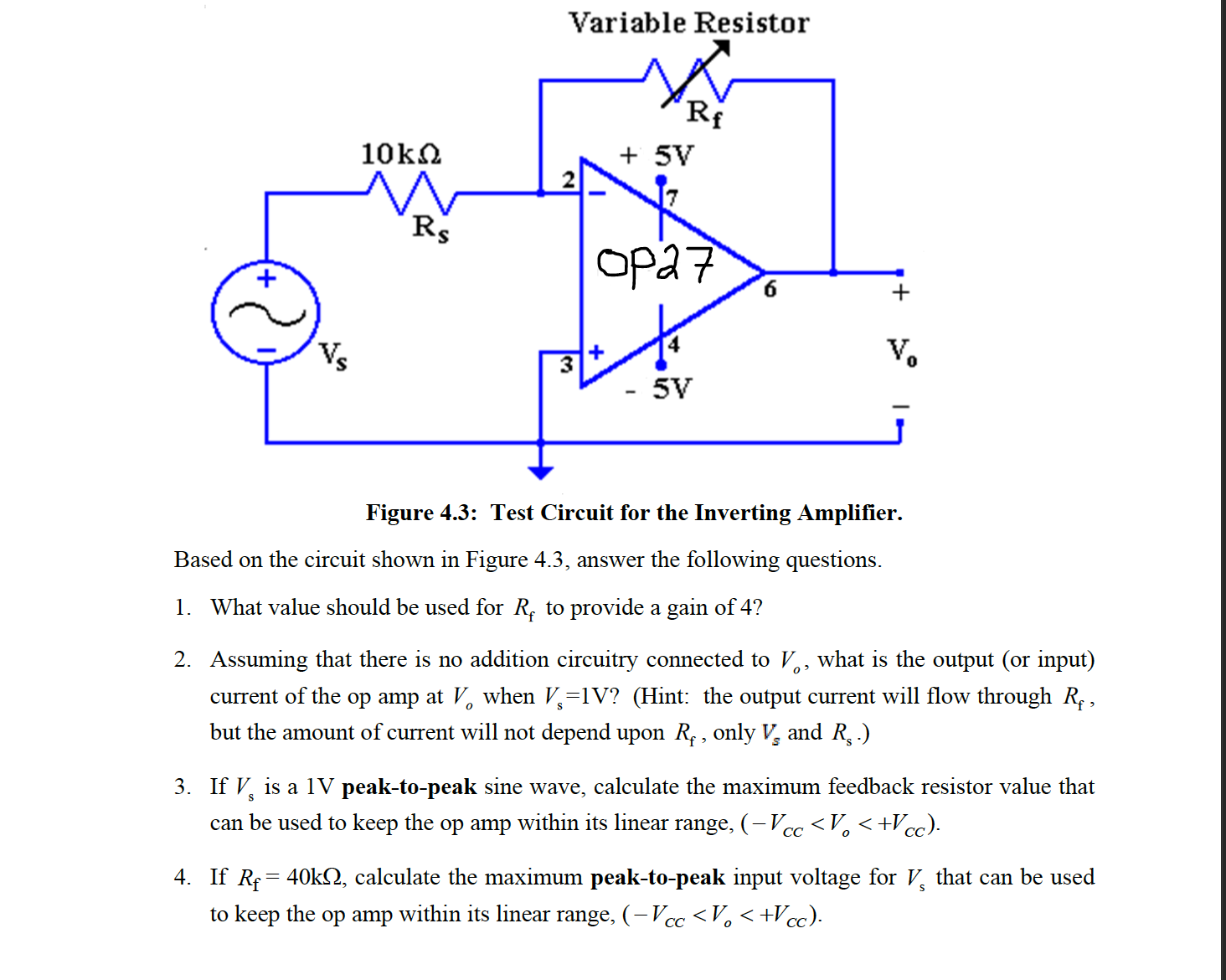 Solved Figure 4.3: Test Circuit for the Inverting Amplifier. | Chegg.com