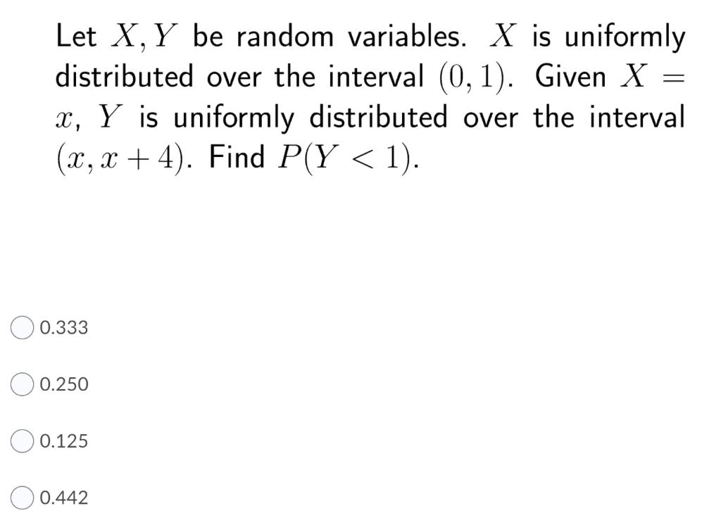 Solved Let X Y Be Random Variables X Is Uniformly 6942