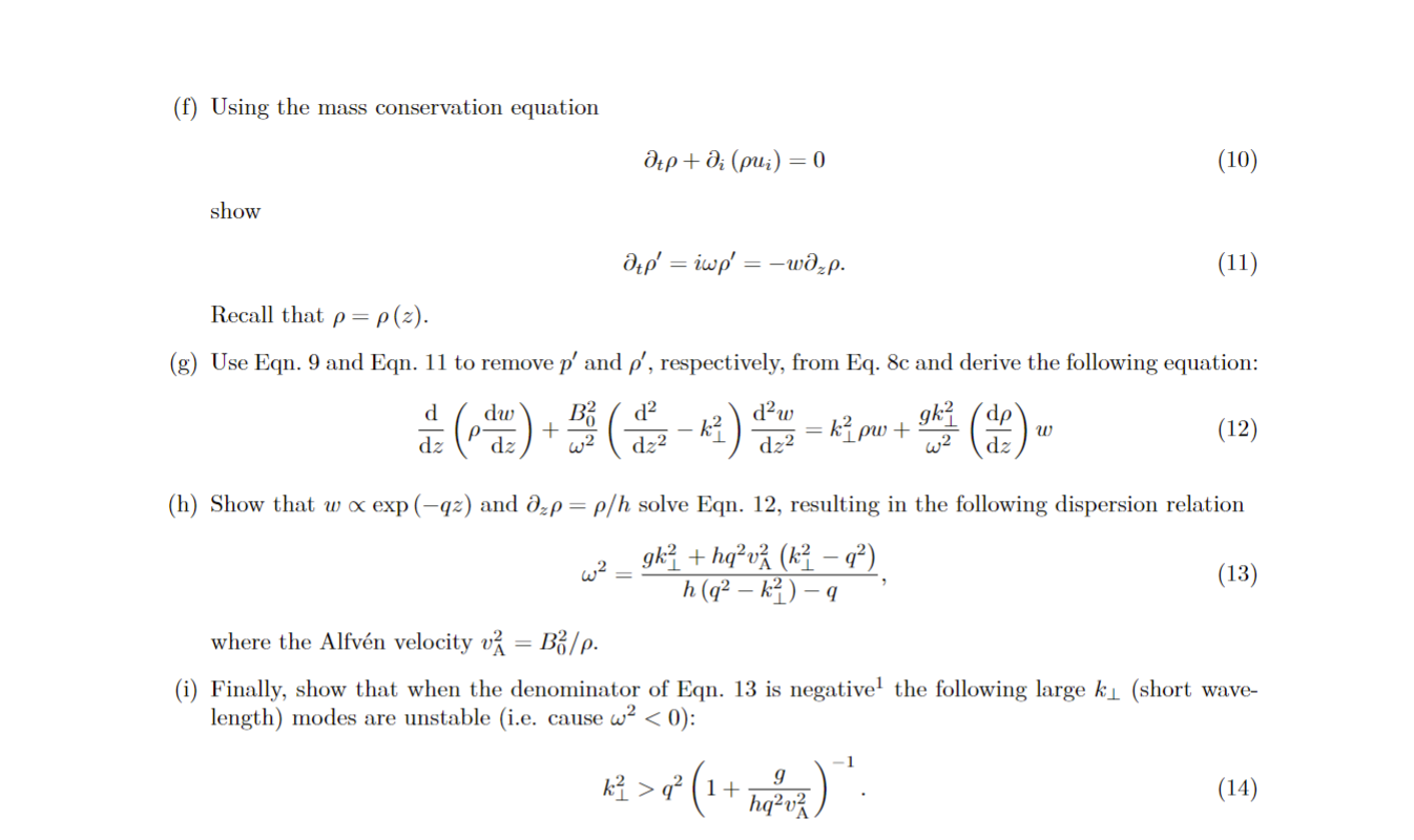 Solved (f) Using the mass conservation equation | Chegg.com