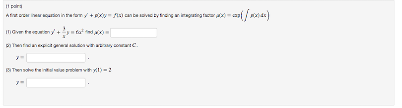 Solved (1 point) A first order linear equation in the form y | Chegg.com