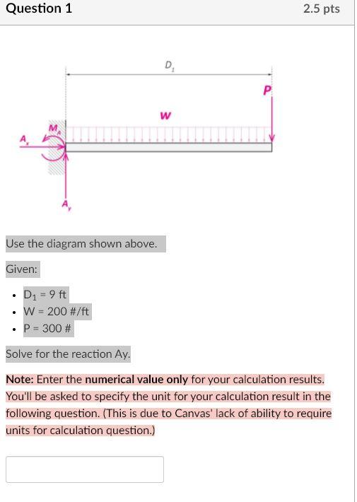 Solved Question 1 2.5 pts D P w Use the diagram shown above. | Chegg.com