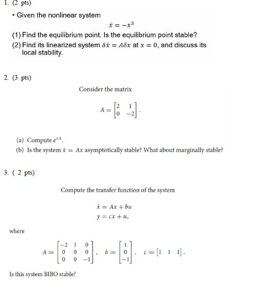 Solved 3) Nonlinear system cannot be نقطة واحدة analysed by