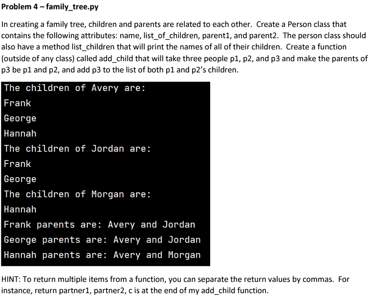 Solved Problem 4 - family_tree.py In creating a family tree, | Chegg.com