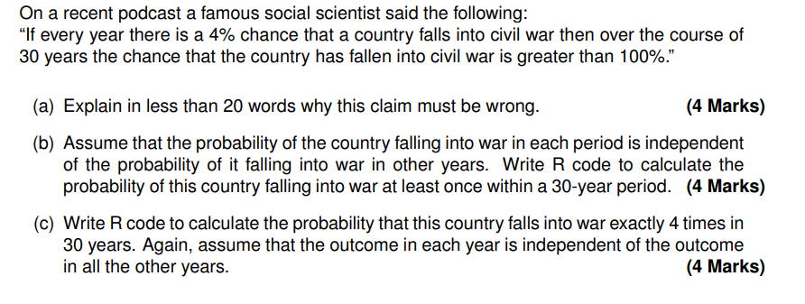 Solved On a recent podcast a famous social scientist said | Chegg.com