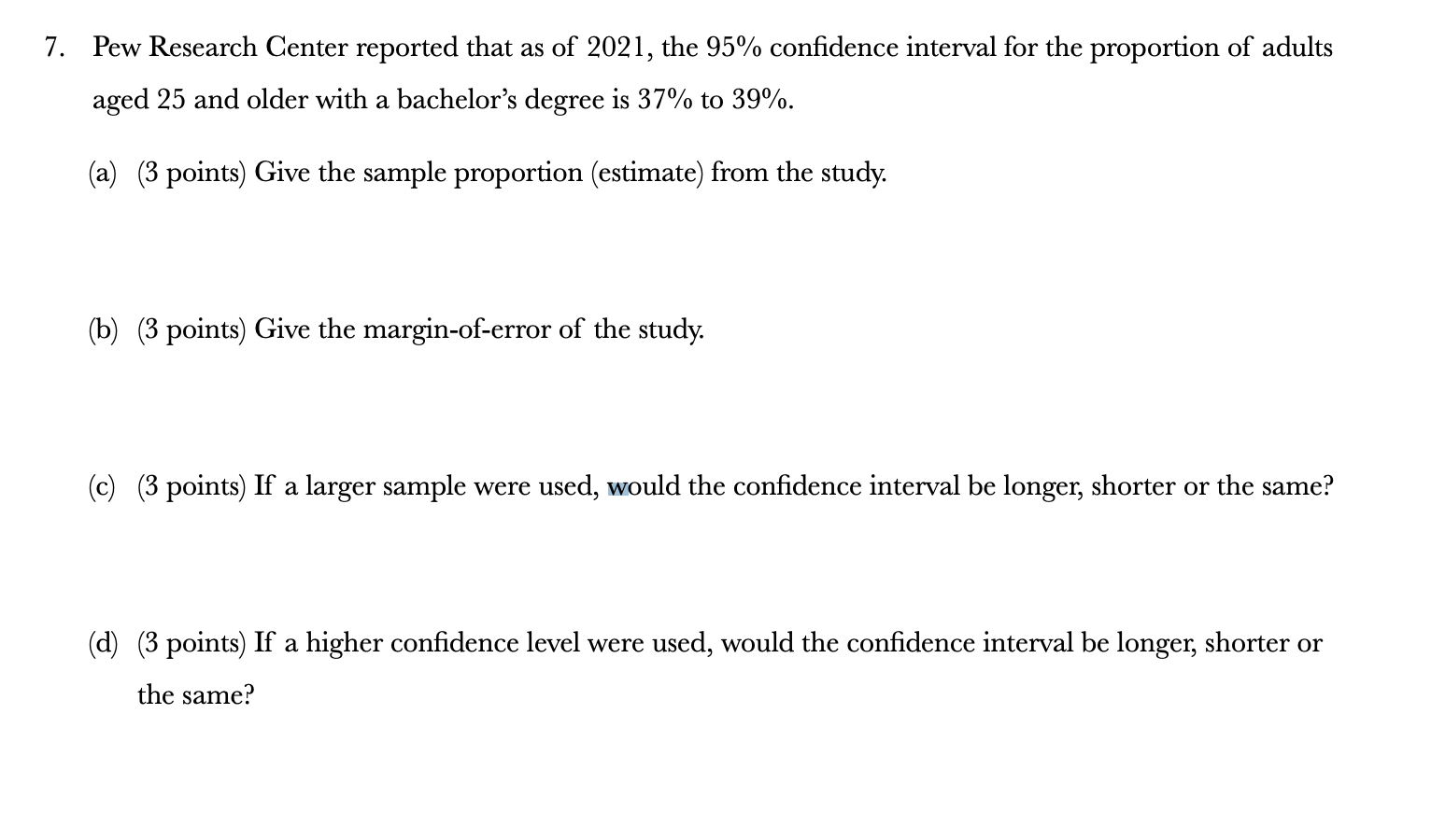 Solved 7. Pew Research Center Reported That As Of 2021, The | Chegg.com