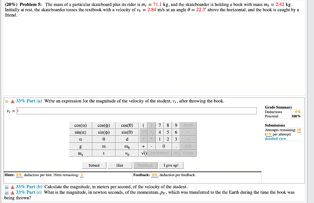 Solved (20\%) Problem 5: The mass of a particular skateboard | Chegg.com