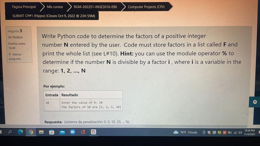Solved Write Python code to determine if a positive integer | Chegg.com