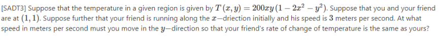 Solved Suppose that the temperature in a given region is | Chegg.com
