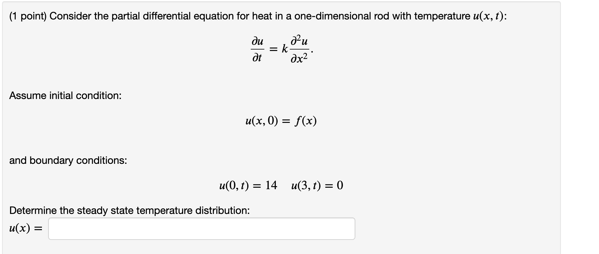 Solved Consider the partial differential equation for heat | Chegg.com