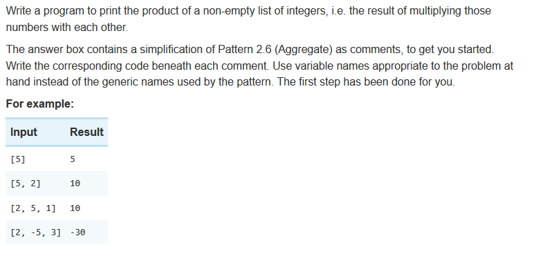 Solved Write a program to print the product of a non-empty | Chegg.com