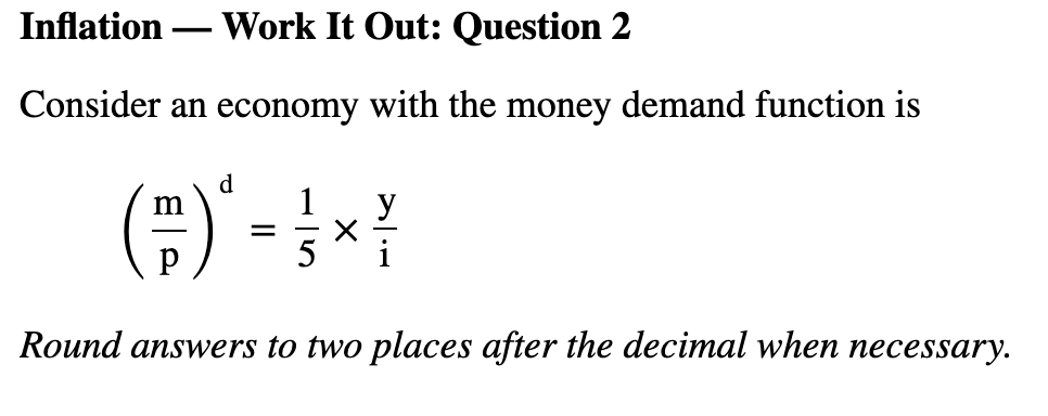 Solved Inflation Work It Out: Question 2 Consider An Economy | Chegg.com