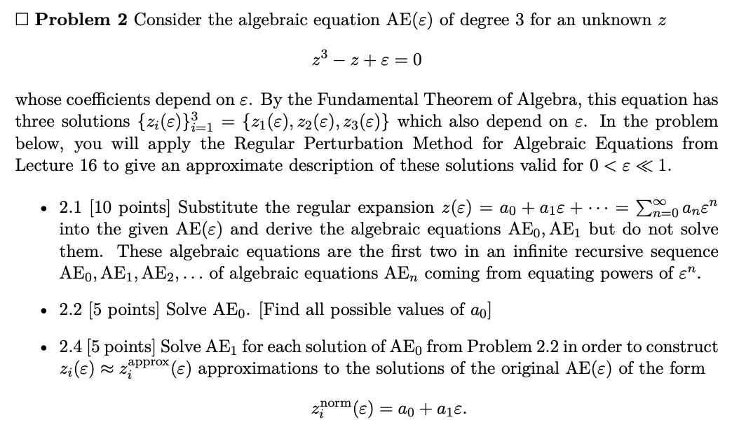 Problem 2 Consider The Algebraic Equation Ae E Of Chegg Com
