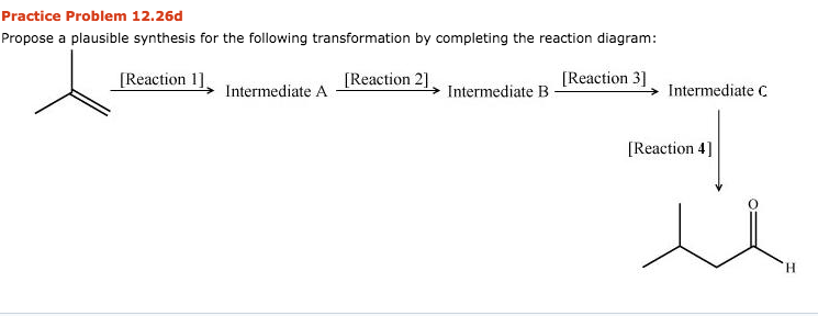 Solved Practice Problem 12.26d Propose A Plausible Synthesis | Chegg.com